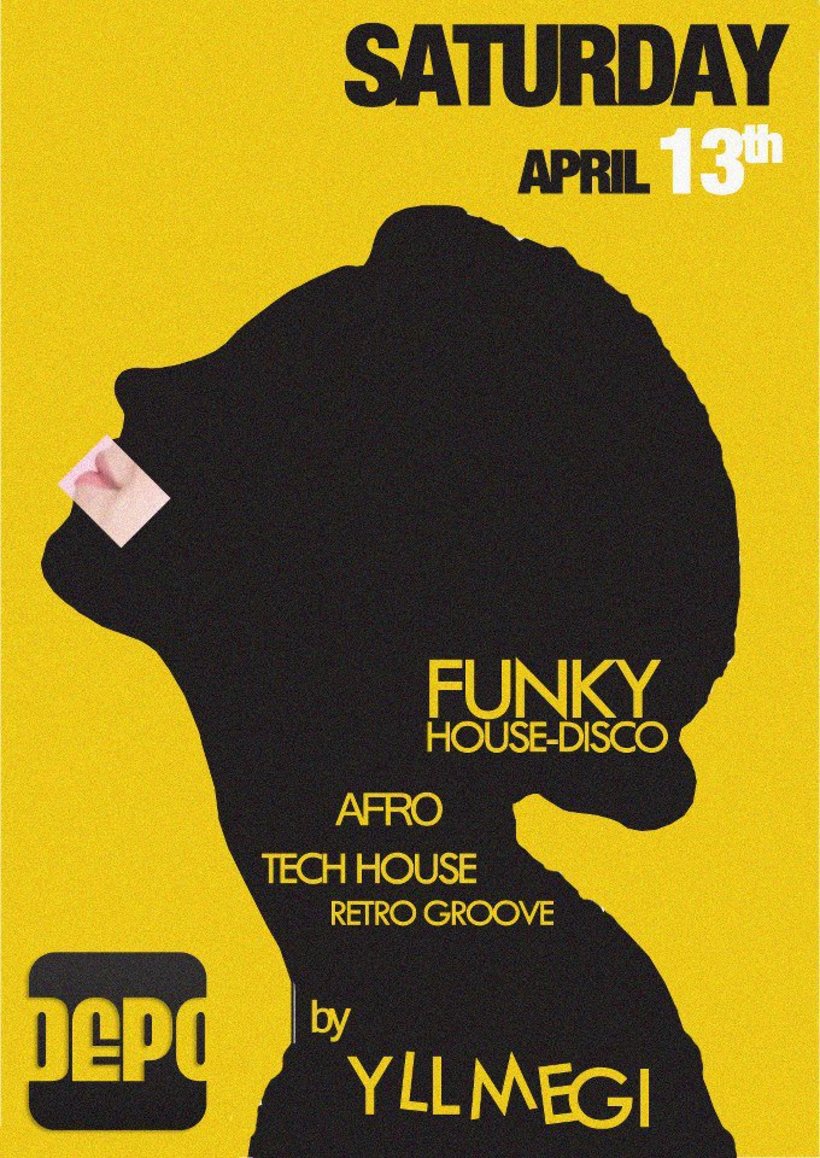 Funky House-Disco at Depo by Yll Megi